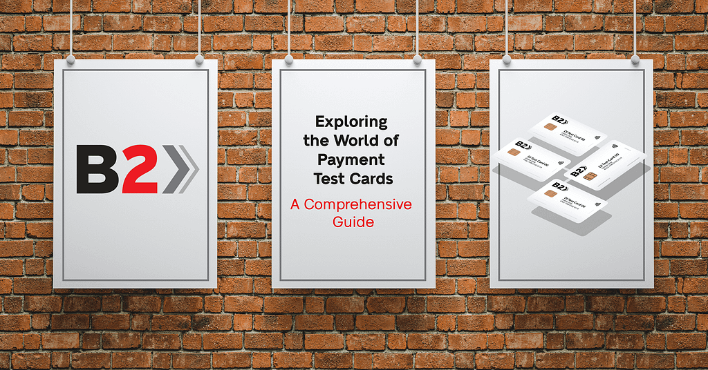 Exploring the World of Payment Test Cards: A Comprehensive Guide
