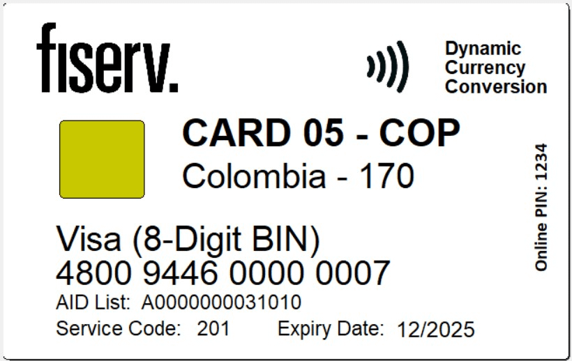 Fiserv DCC Test Card 05